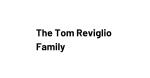 Logo for The Tom Reviglio Family